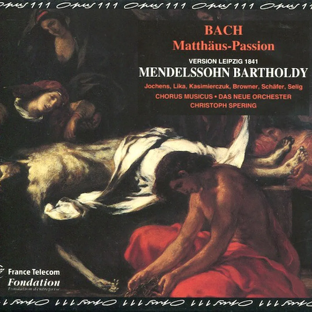 Matthäus-Passion (version Leipzig 1841)