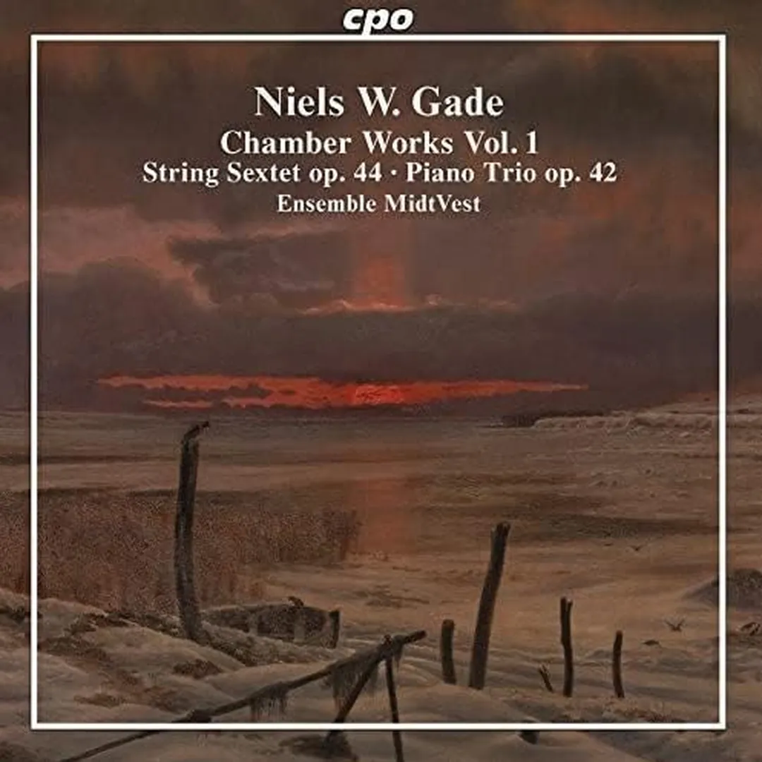 Chamber Works Vol. 1: String Sextet Op. 44 / Piano Trio Op. 42