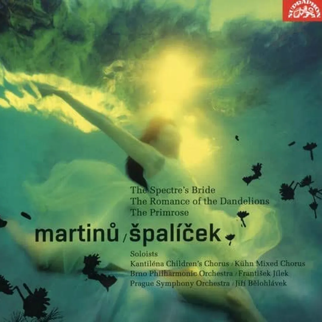 Spaliček / The Spectre's Bride / The Romance of the Dandelions / The Primrose