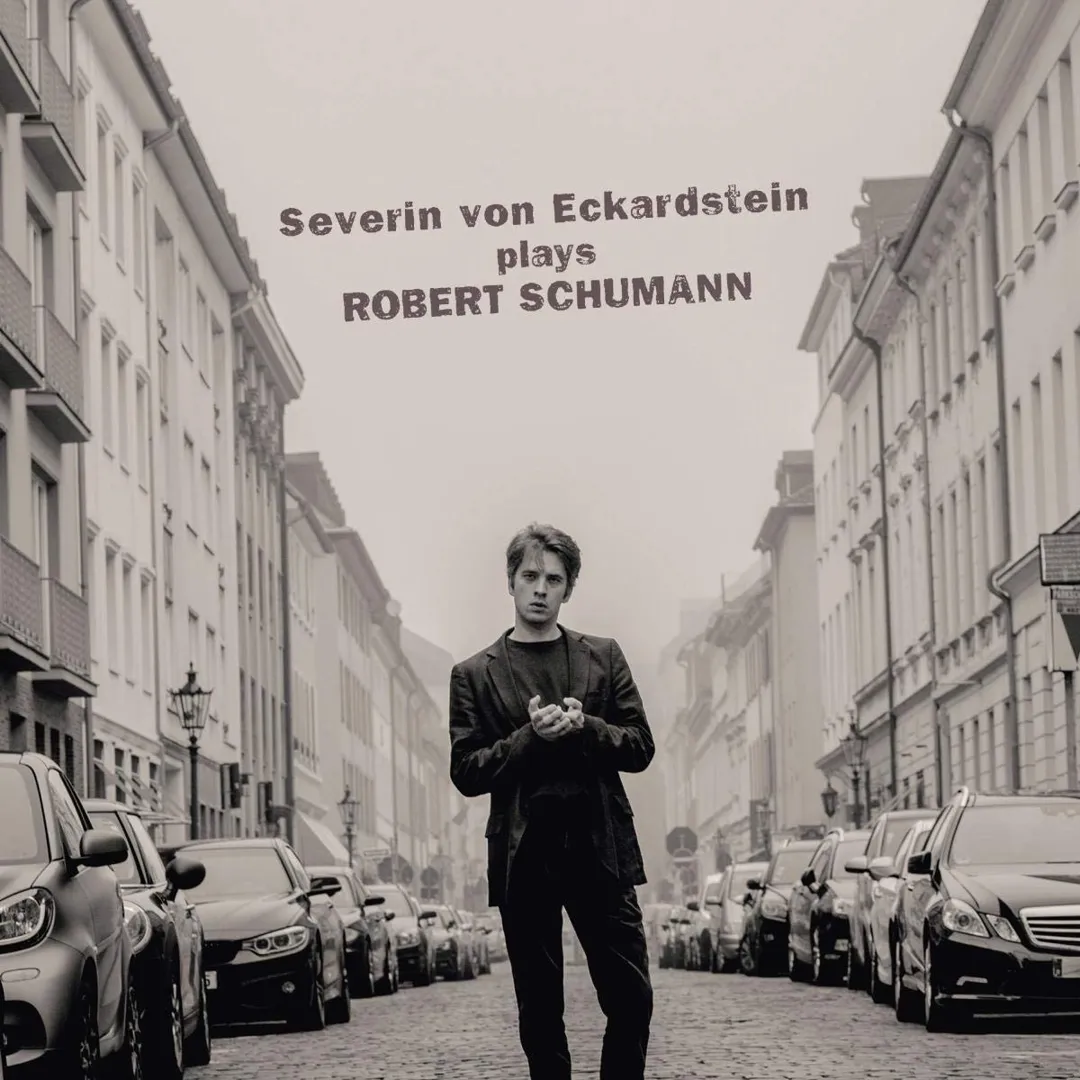 Severin von Eckardstein plays Robert Schumann