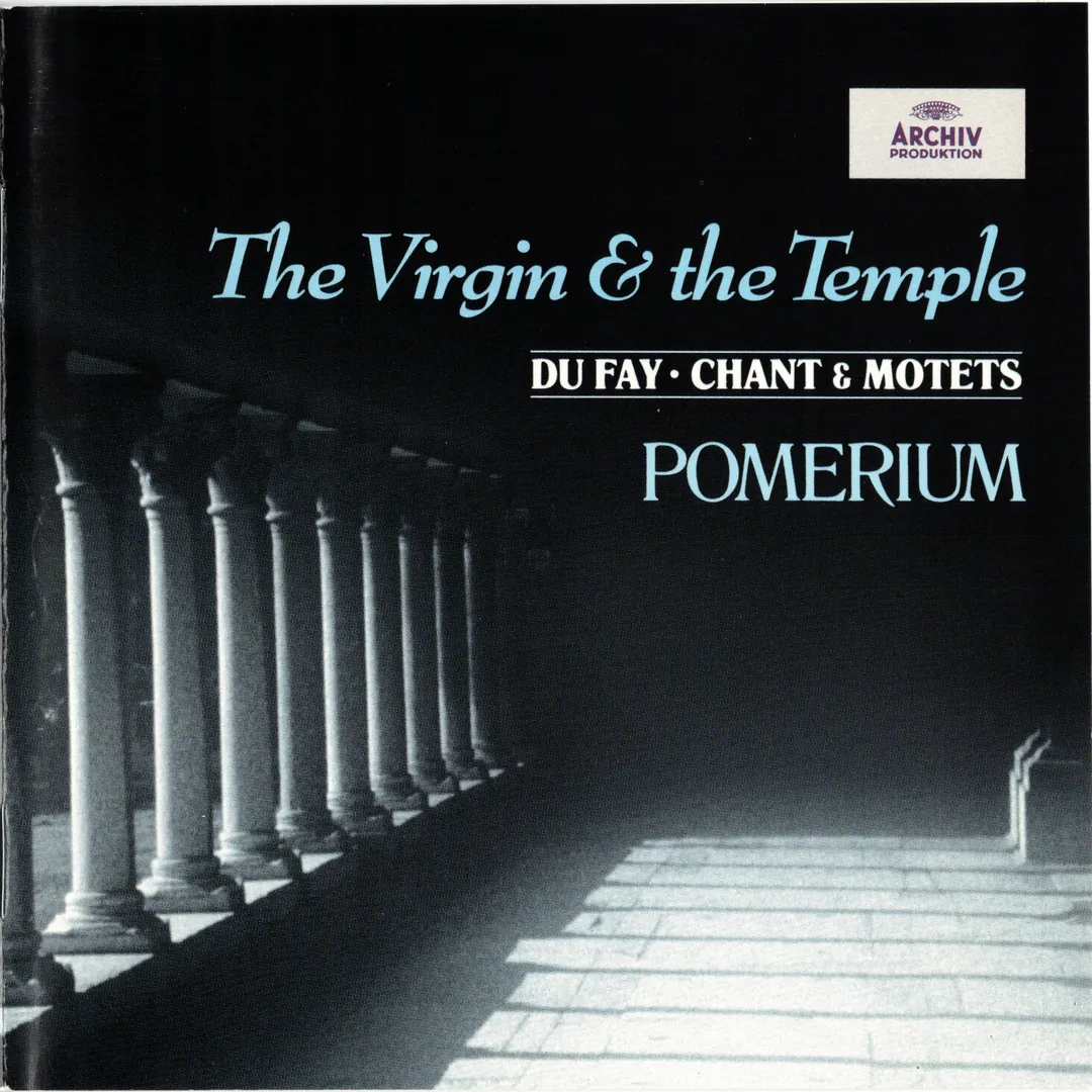 The Virgin and the Temple: Chant & Motets