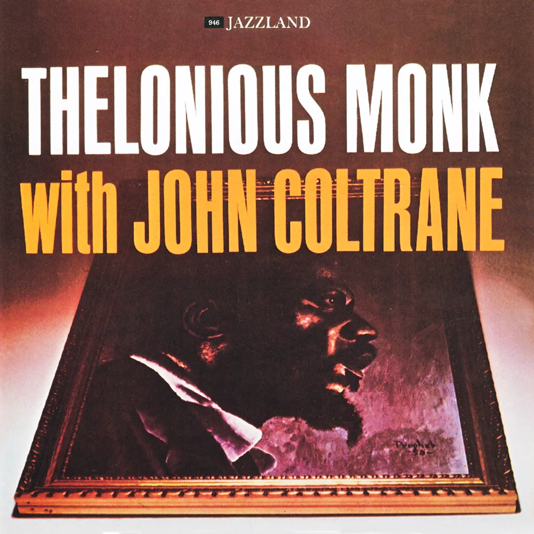 Thelonious Monk with John Coltrane