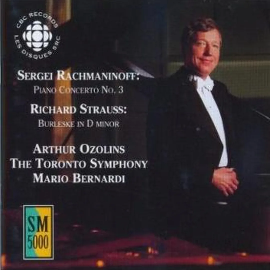 Rachmaninoff: Piano Concerto no. 3 / R. Strauss: Burleske in D minor