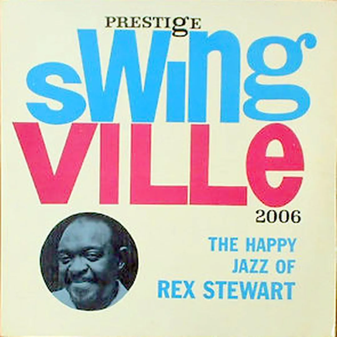 The Happy Jazz of Rex Stewart