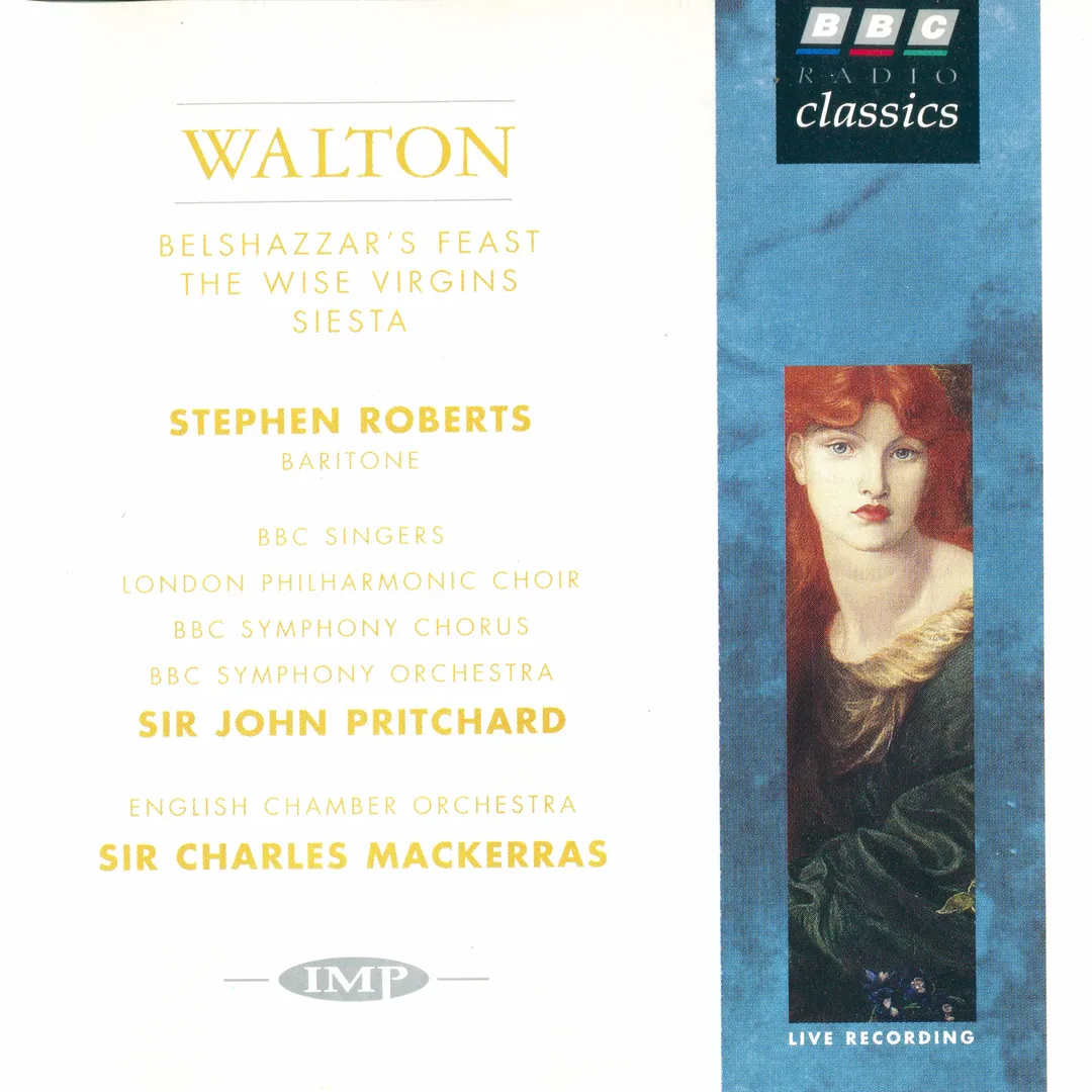 Belshazzar's Feast / The Wise Virgins / Siesta