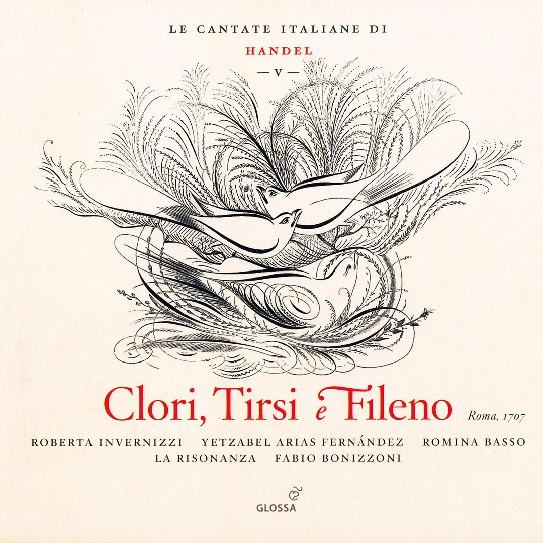 Le Cantate Italiane di Handel, Vol. V: Clori, Tirsi e Fileno