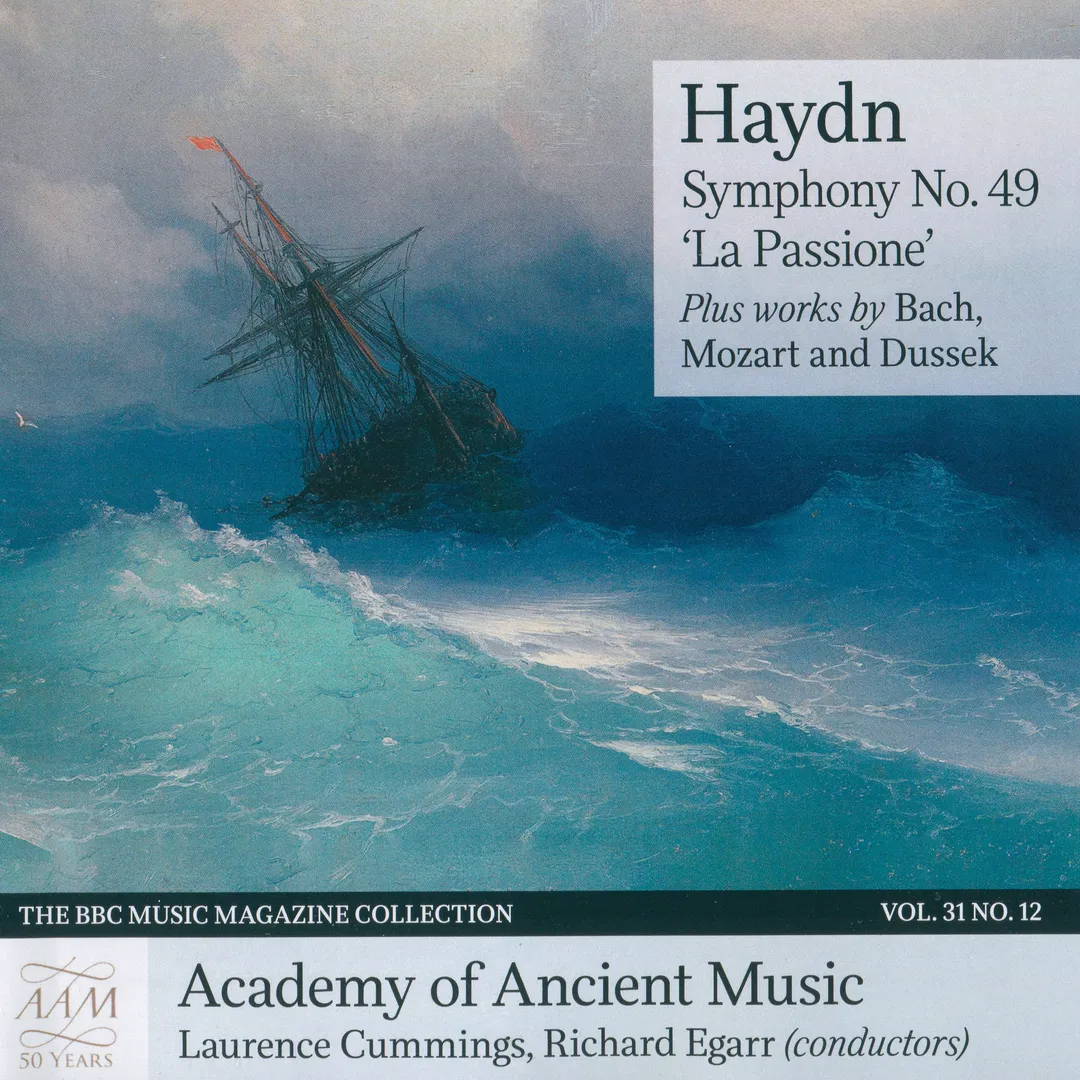 BBC Music, Volume 31, Number 12: Symphony no. 49 “La Passione” Plus Works