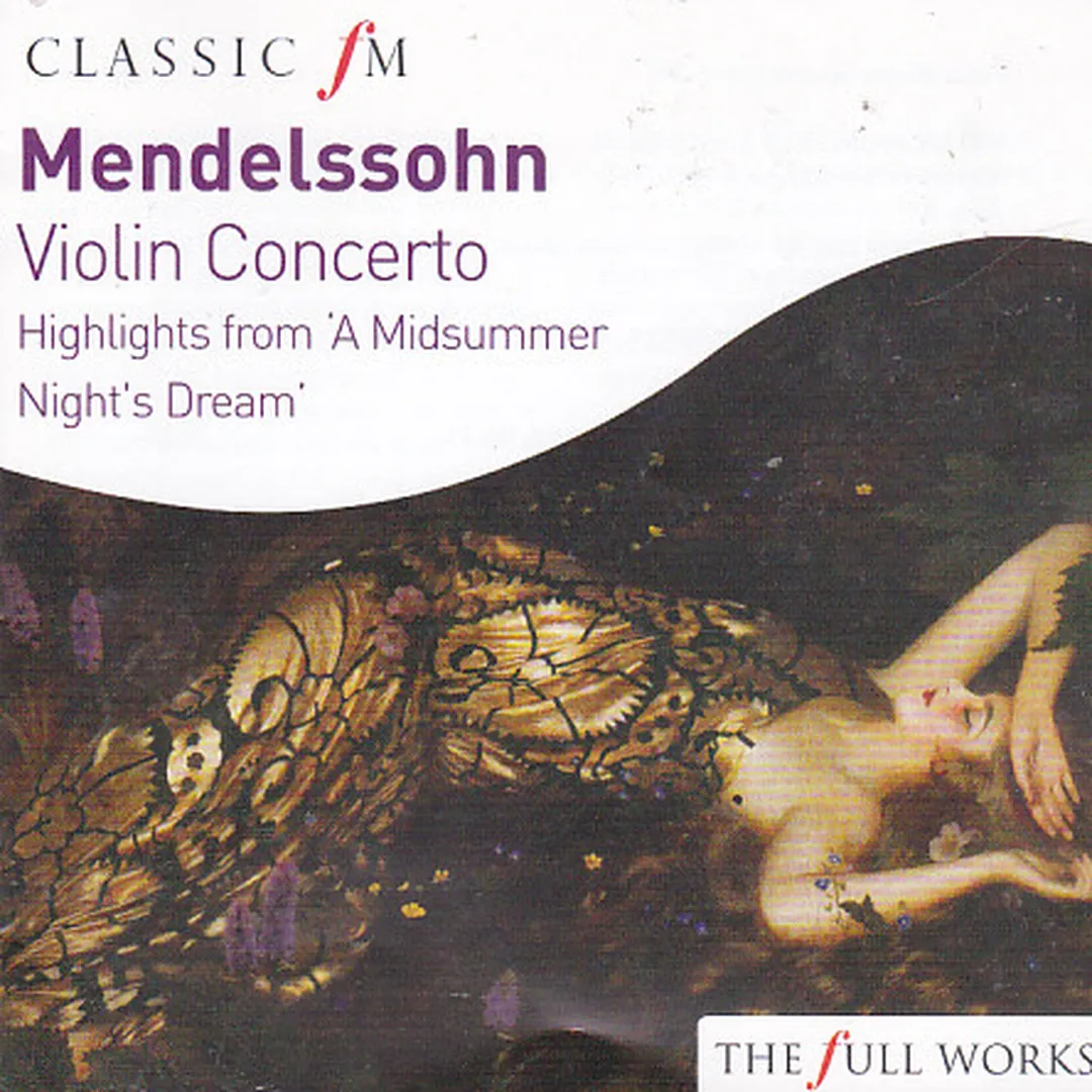 Violin Concerto / Highlights from 'A Midsummer Nights Dream'