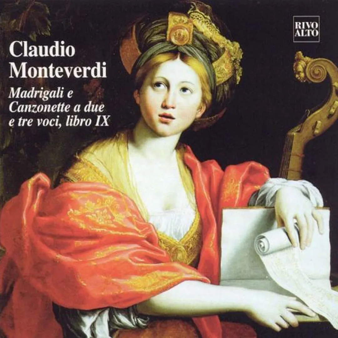 Madrigali e Canzonette a due e tre voci, libro IX