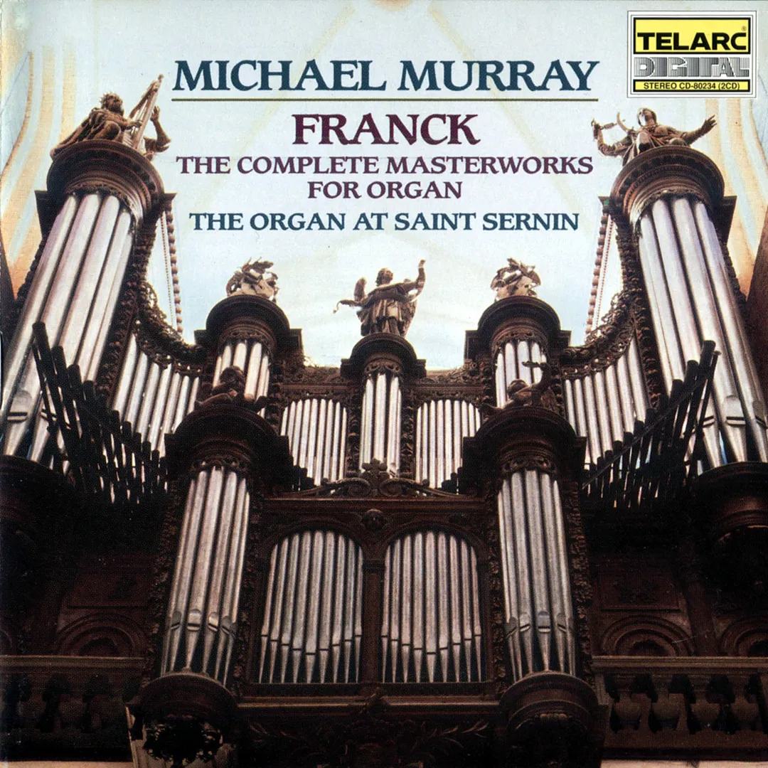 The Complete Masterworks for Organ