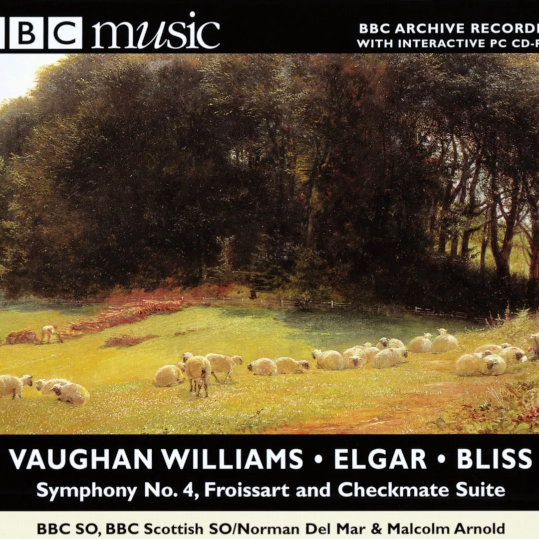 BBC Music, Volume 7, Number 8: Elgar: Froissart / Bliss: Checkmate / Vaughan Williams: Symphony no. 4