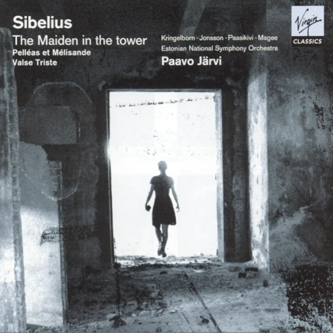 The Maiden in the Tower / Pelléas et Mélisande / Valse triste