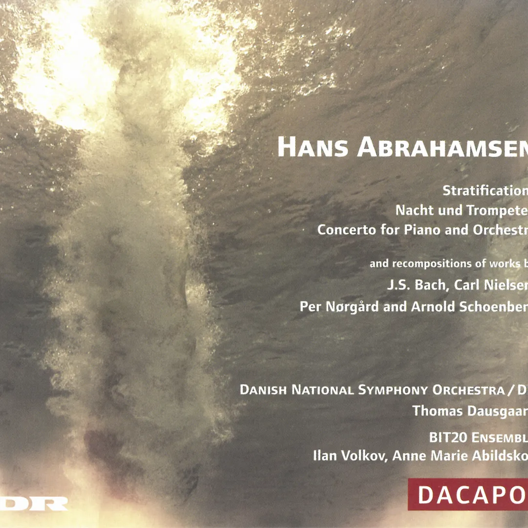 Stratifications, Nacht und Trompeten, Concerto for Piano and Orchestra, and Recompositions