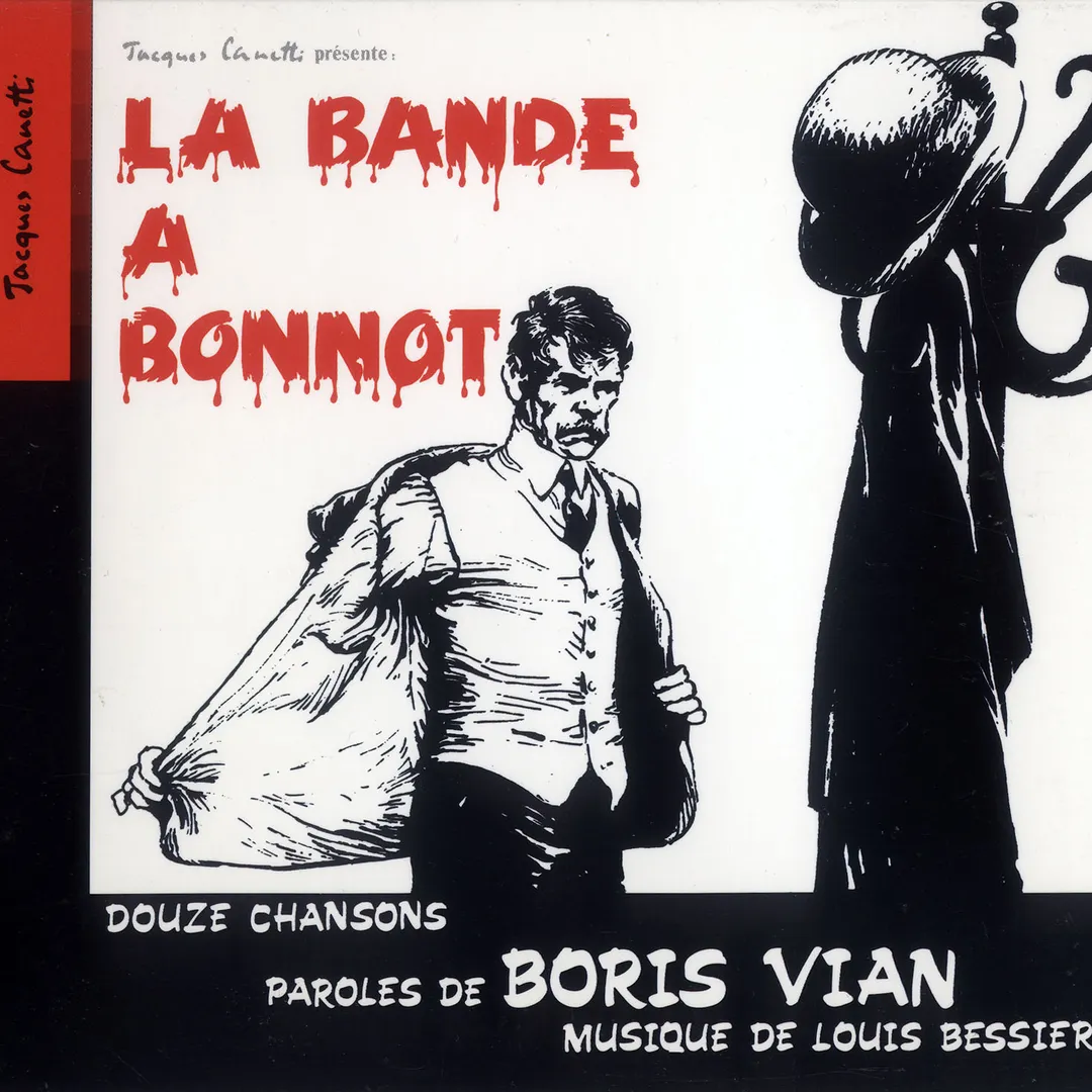 La Bande à Bonnot (Douze chansons de Boris Vian)