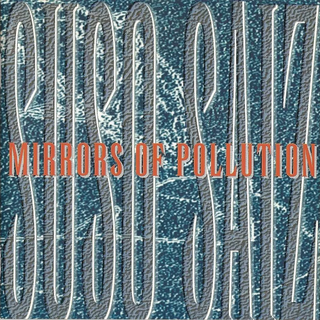 Mirrors of Pollution