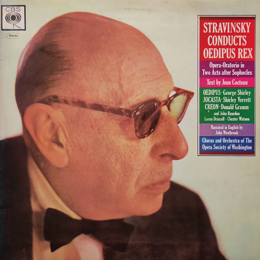 Stravinsky Conducts Oedipus Rex: Opera-Oratorio in Two Acts after Sophocles