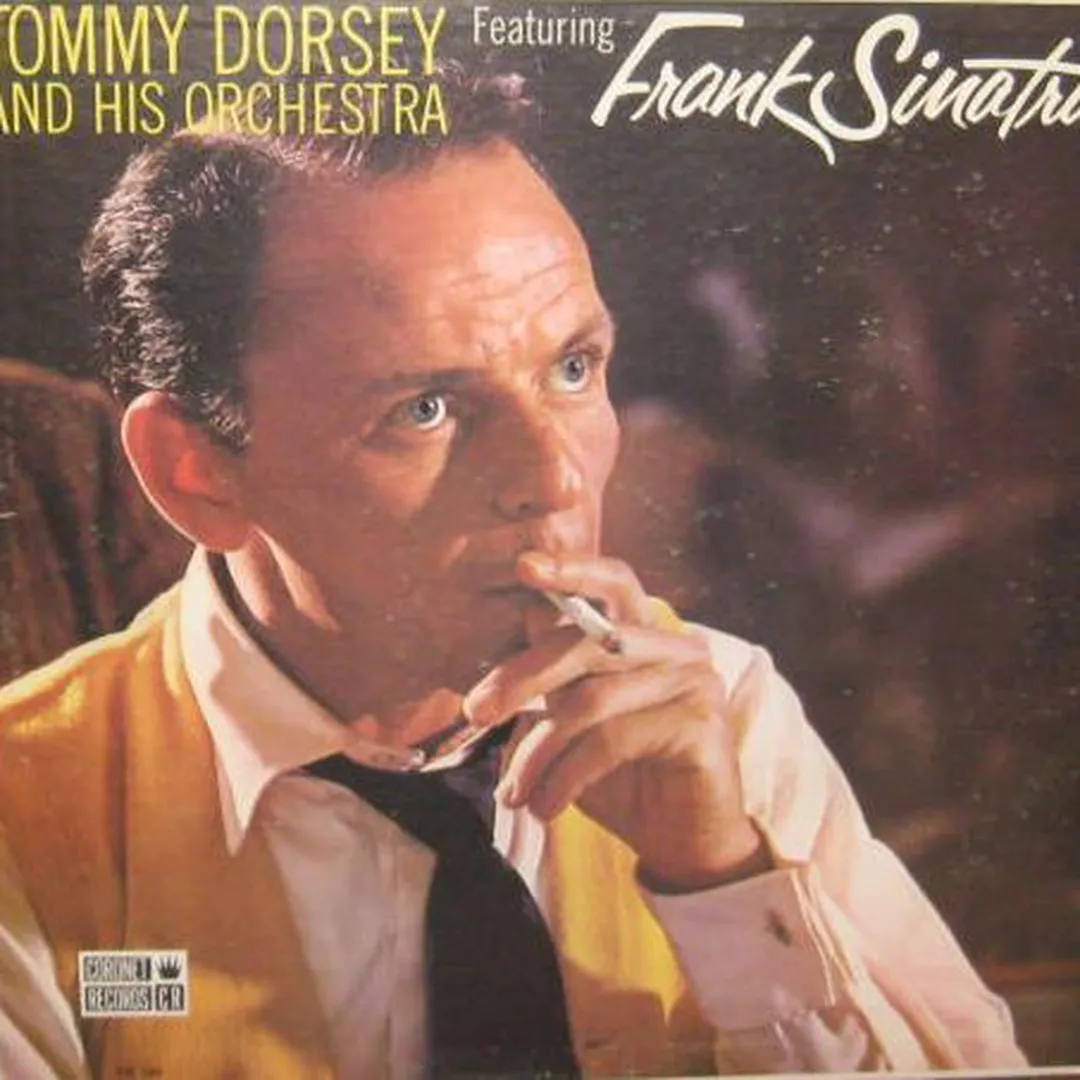 Tommy Dorsey and His Orchestra featuring Frank Sinatra