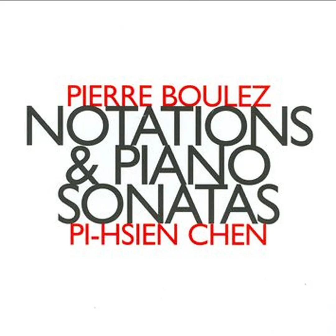 Notations & Piano Sonatas