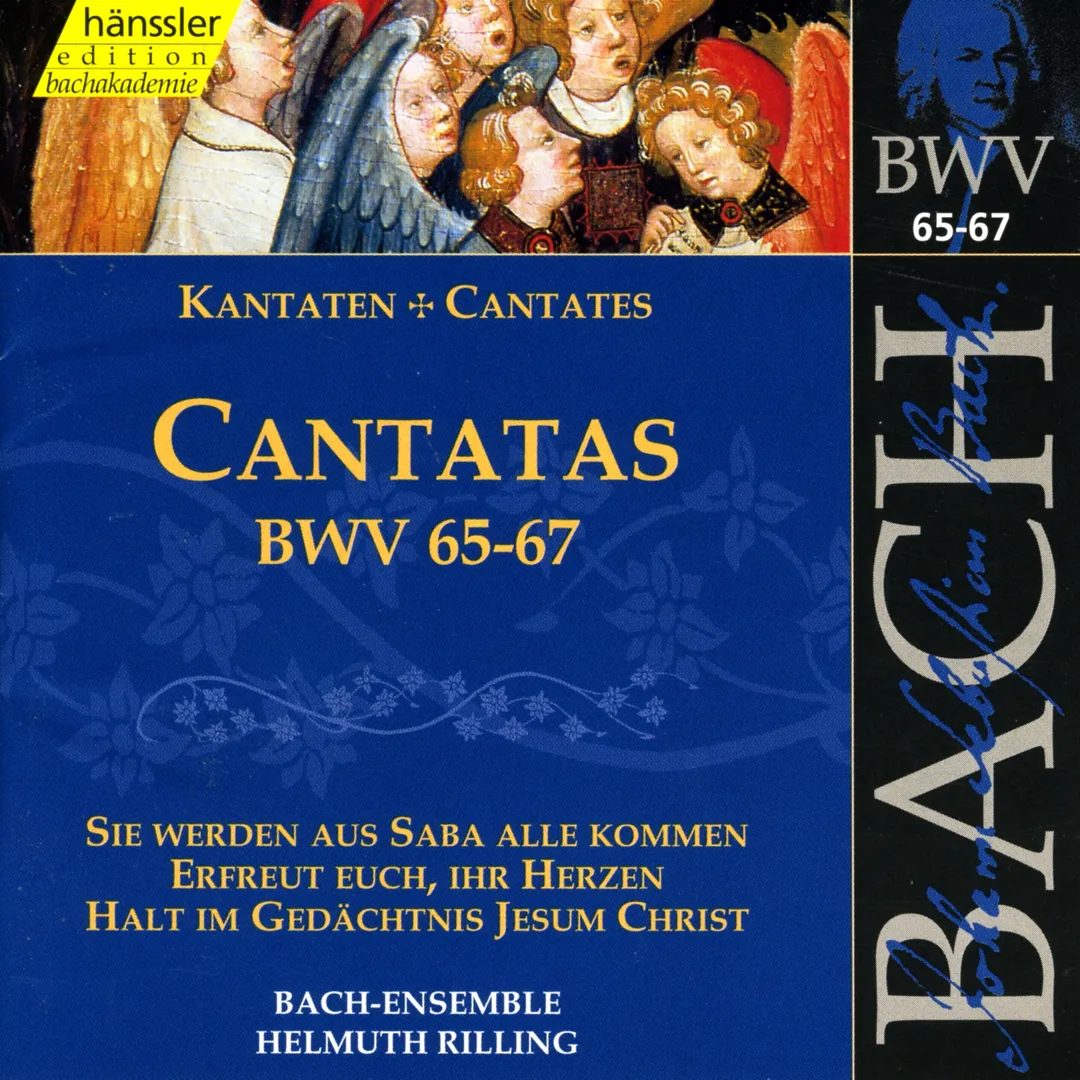 Cantatas, BWV 65–67