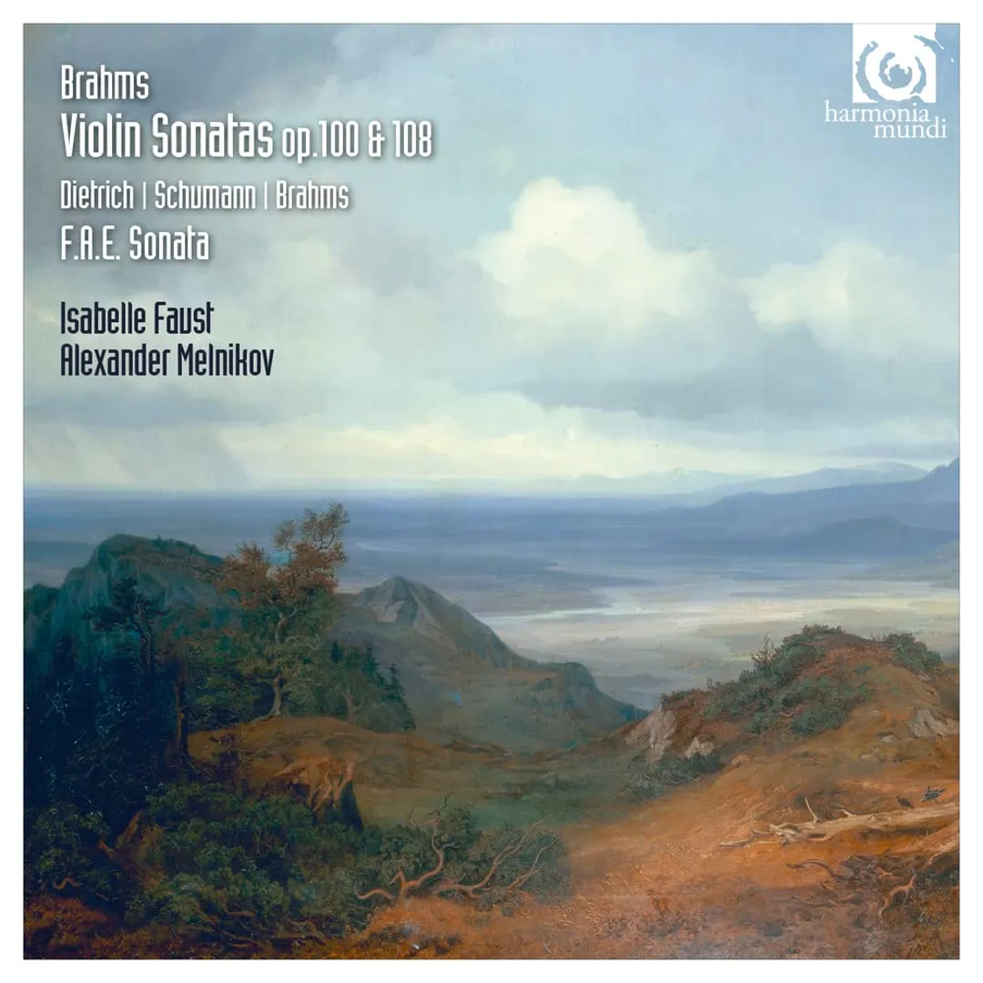 Brahms: Violin Sonatas. op. 100 & 108 / Dietrich, Schumann, Brahms: F.A.E. Sonata