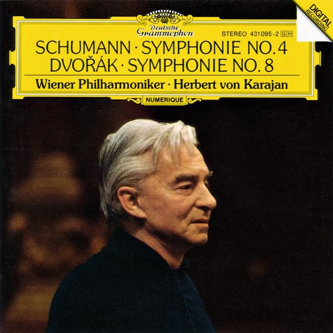 Schumann: Symphony No. 4 / Dvorak: Symphony No. 8