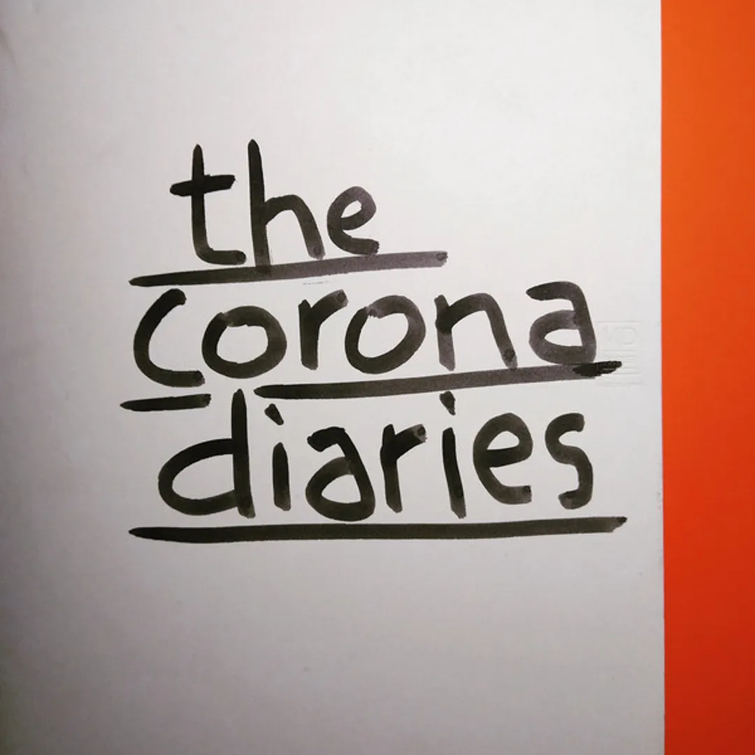 Corona Diaries