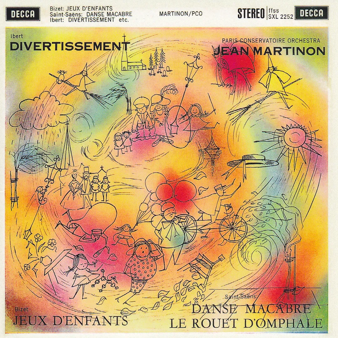 Ibert: Divertissement / Bizet: Jeux d’enfants / Saint‐Säens: Danse macabre / Le rouet d’omphale