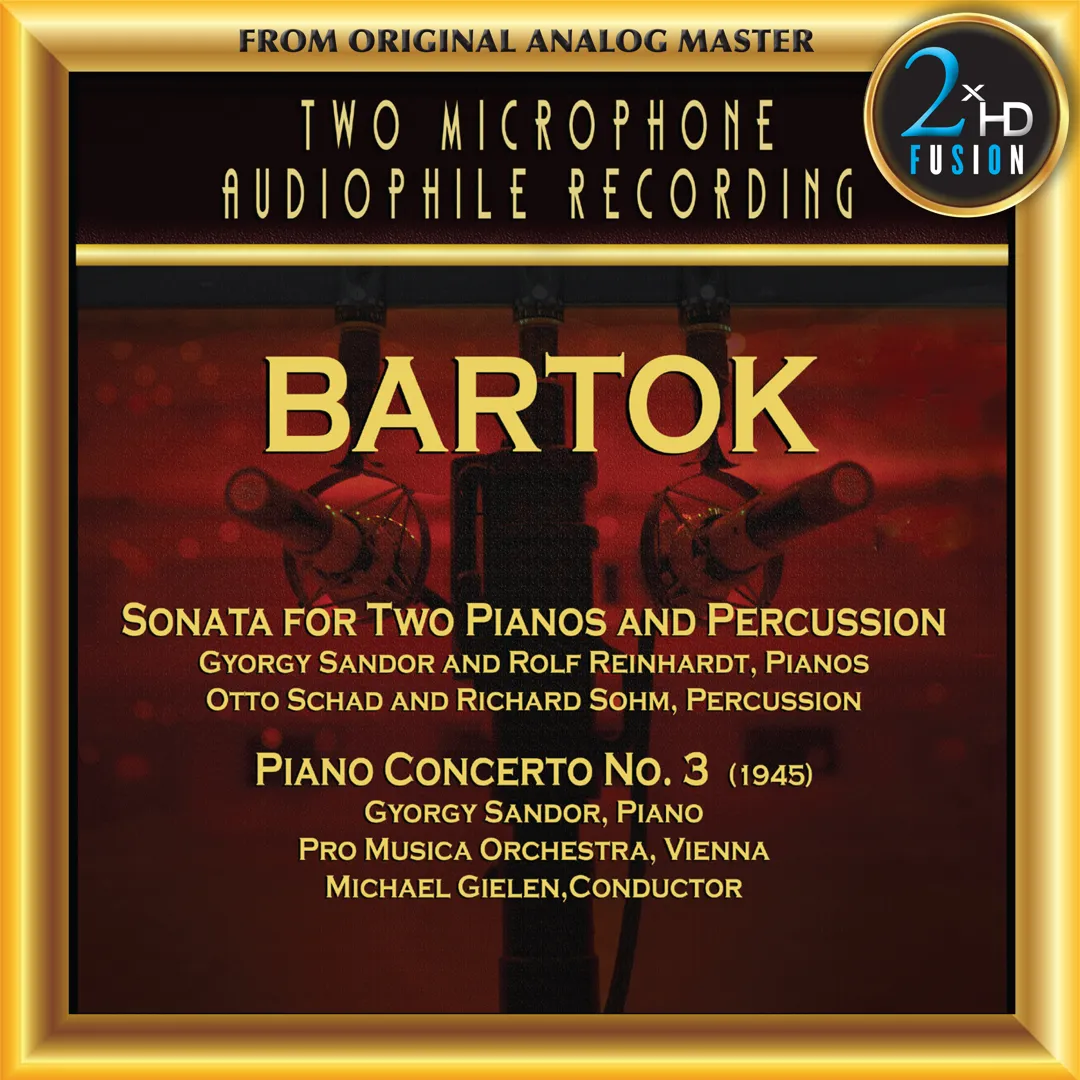 Bartok: Sonata for two pianos and percussion / Piano Concerto no. 3