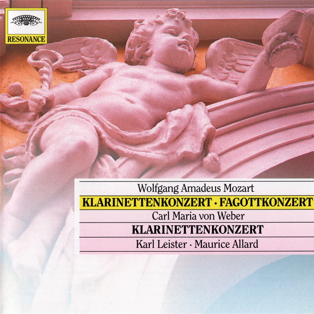 Wolfgang Amadeus Mozart: Klarinettenkonzert / Fagottkonzert / Carl Maria von Weber: Klarinettenkonzert