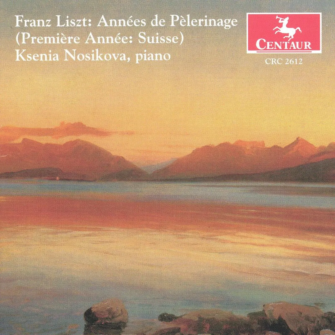 Années de pèlerinage (Première anneé: Suisse)