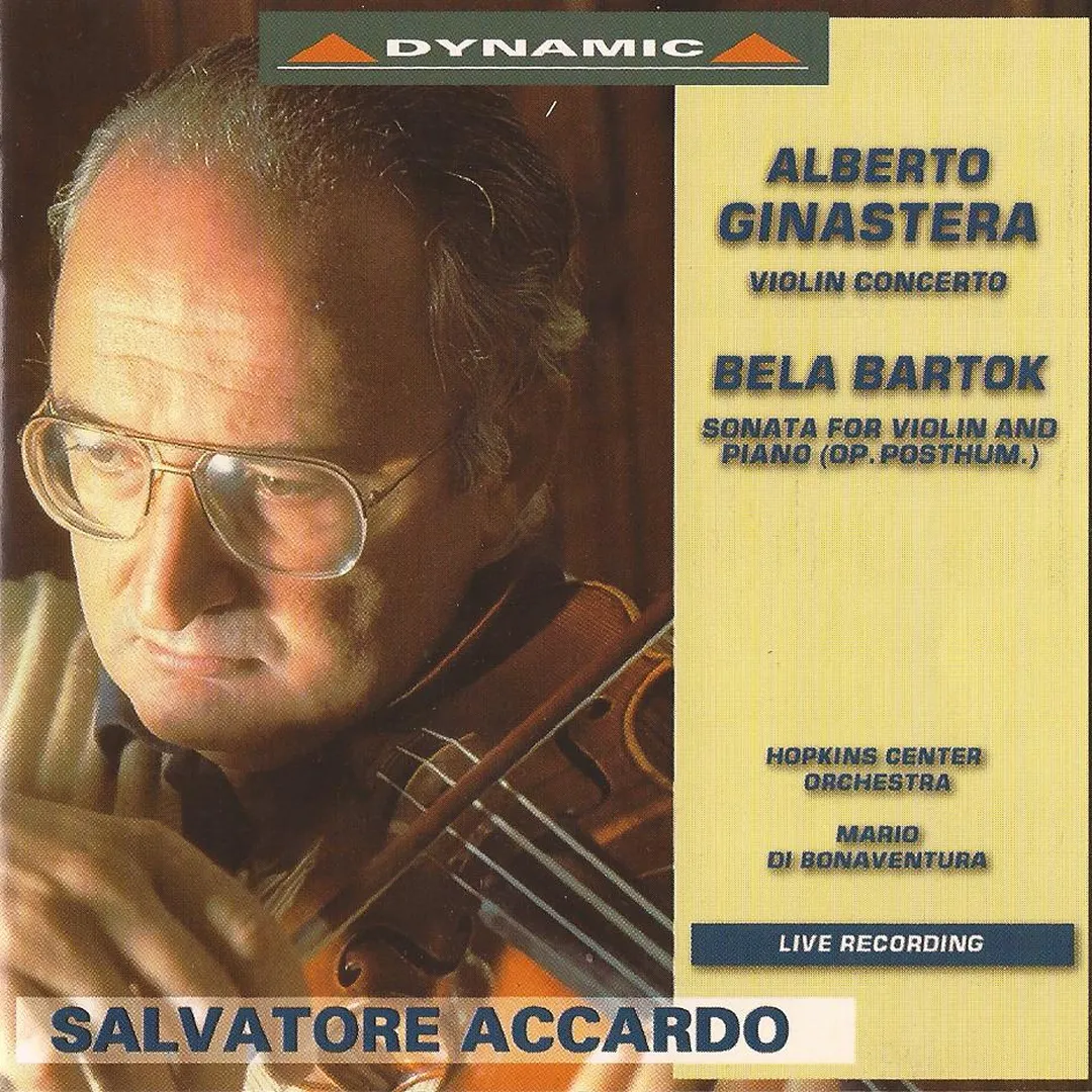 Alberto Ginastera: Violin Concerto / Béla Bartók: Sonata for Violin and Piano, op. posthum