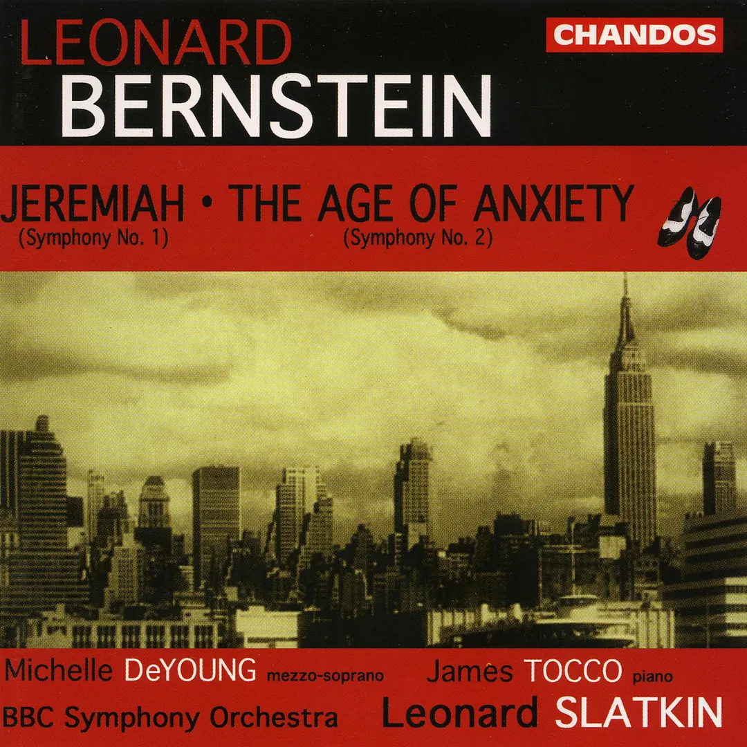 Jeremiah, Symphony no. 1 / The Age of Anxiety, Symphony no. 2