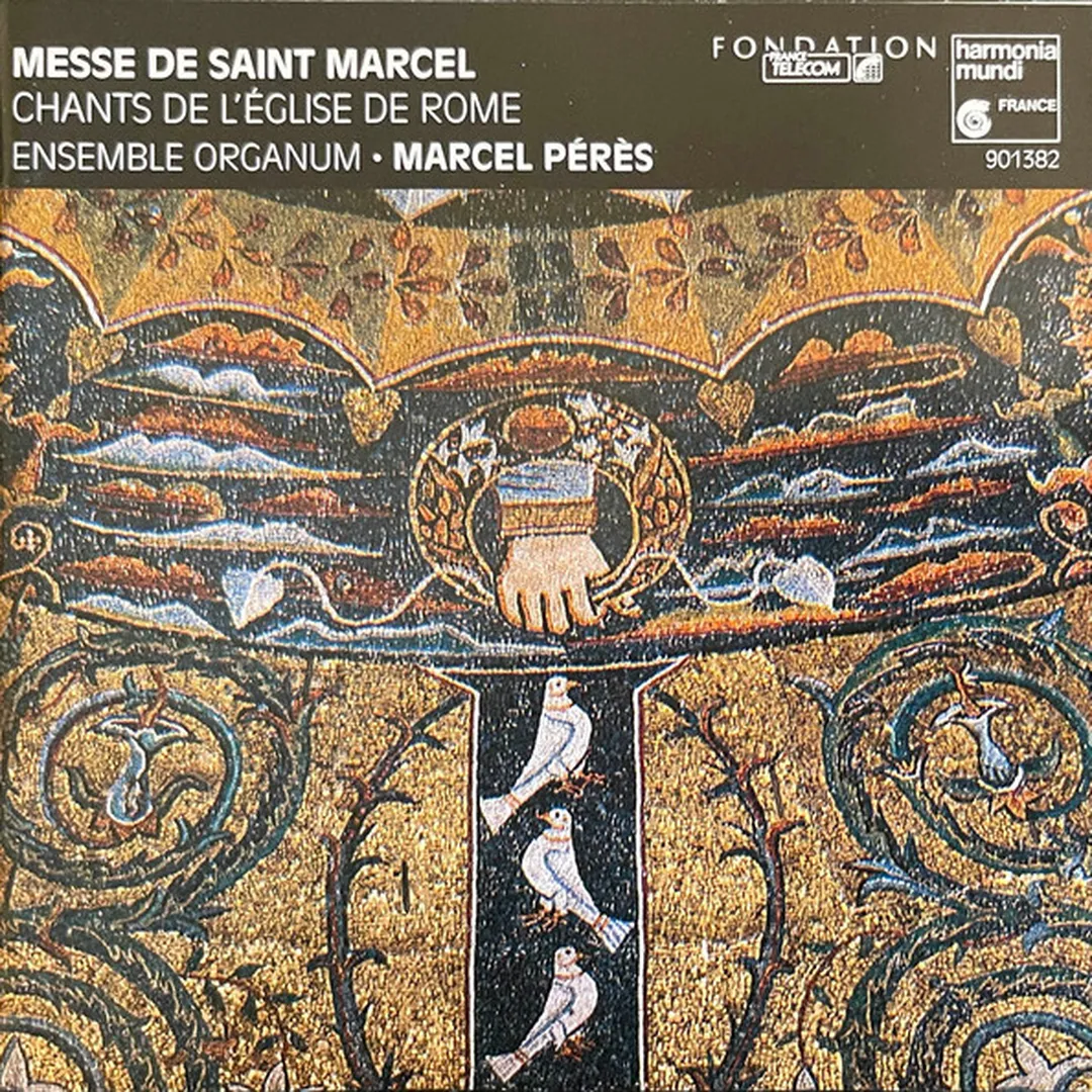 Messe de Saint Marcel: Chants de l'Eglise de Rome