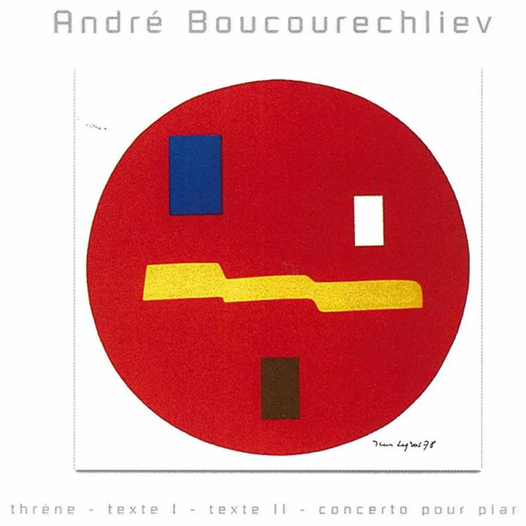 Thrène / Texte I / Texte II / Concerto pour piano