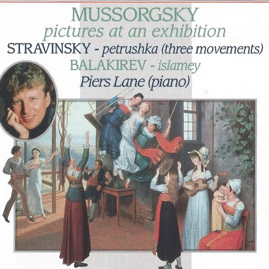 Mussorgsky: Pictures at an Exhibition / Stravinsky: Petrushka (Three Movements) / Balakirev: Islamey