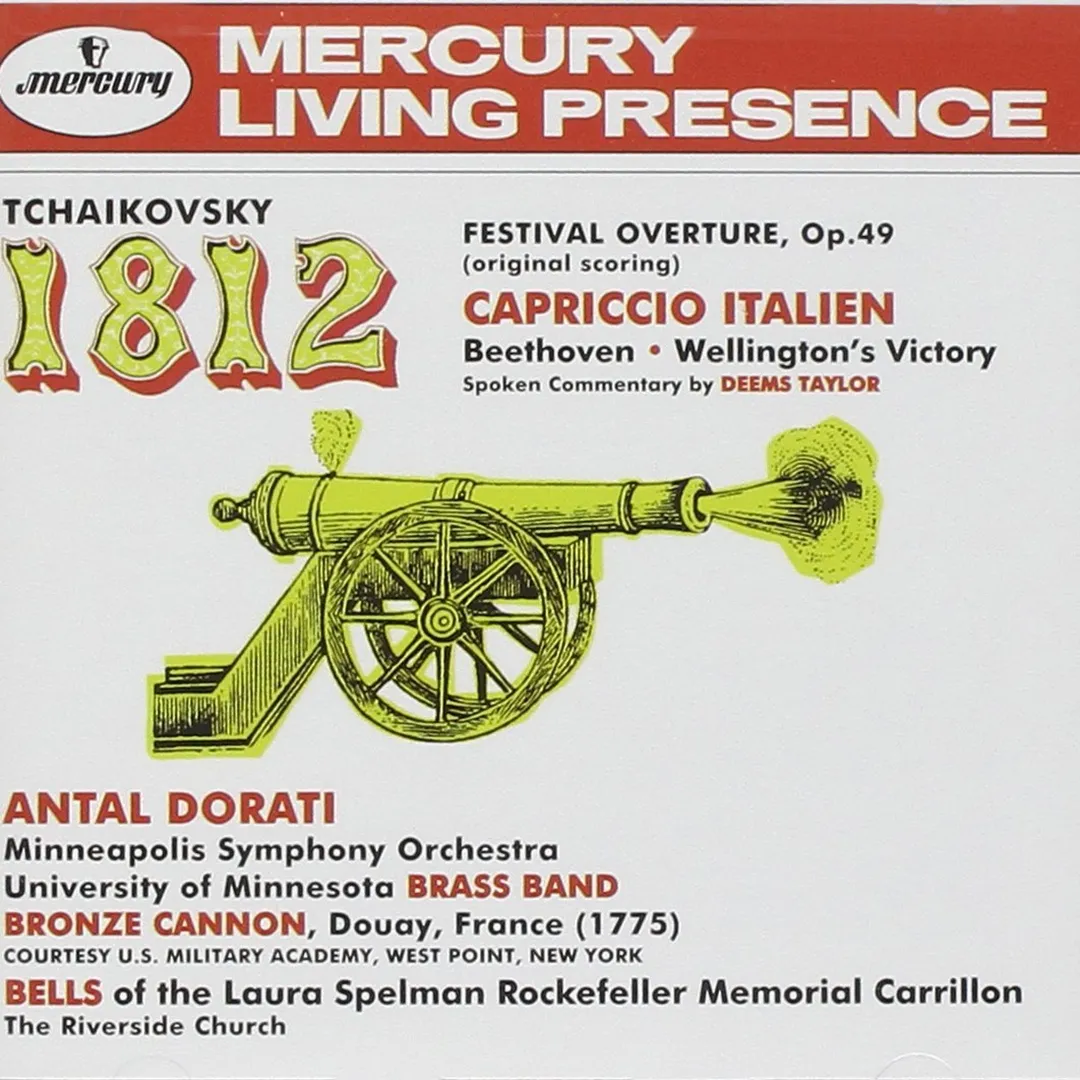 Tchaikovsky: 1812 Festival Overture / Capriccio Italien / Beethoven: Wellington’s Victory