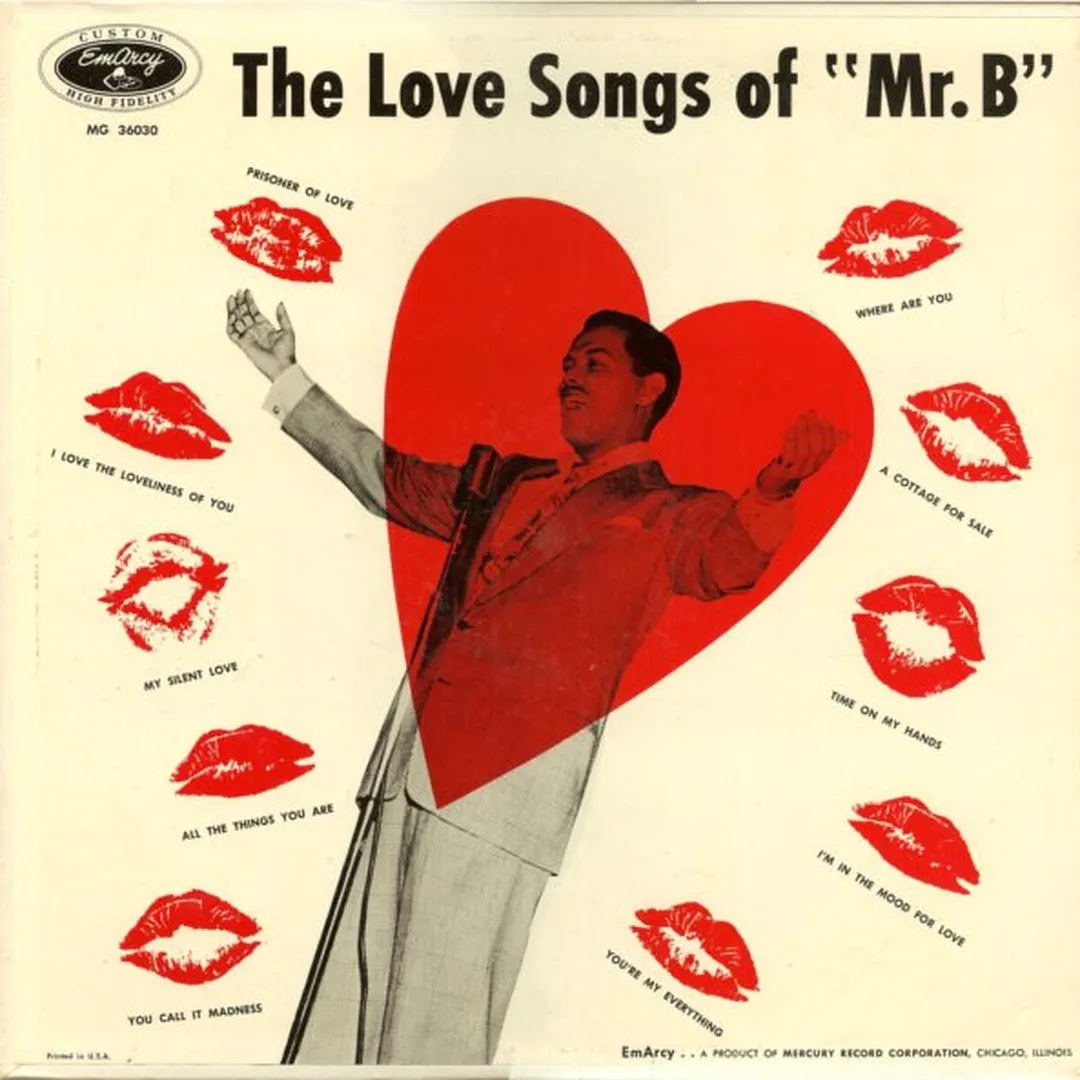 The Love Songs Of Mr. “B”