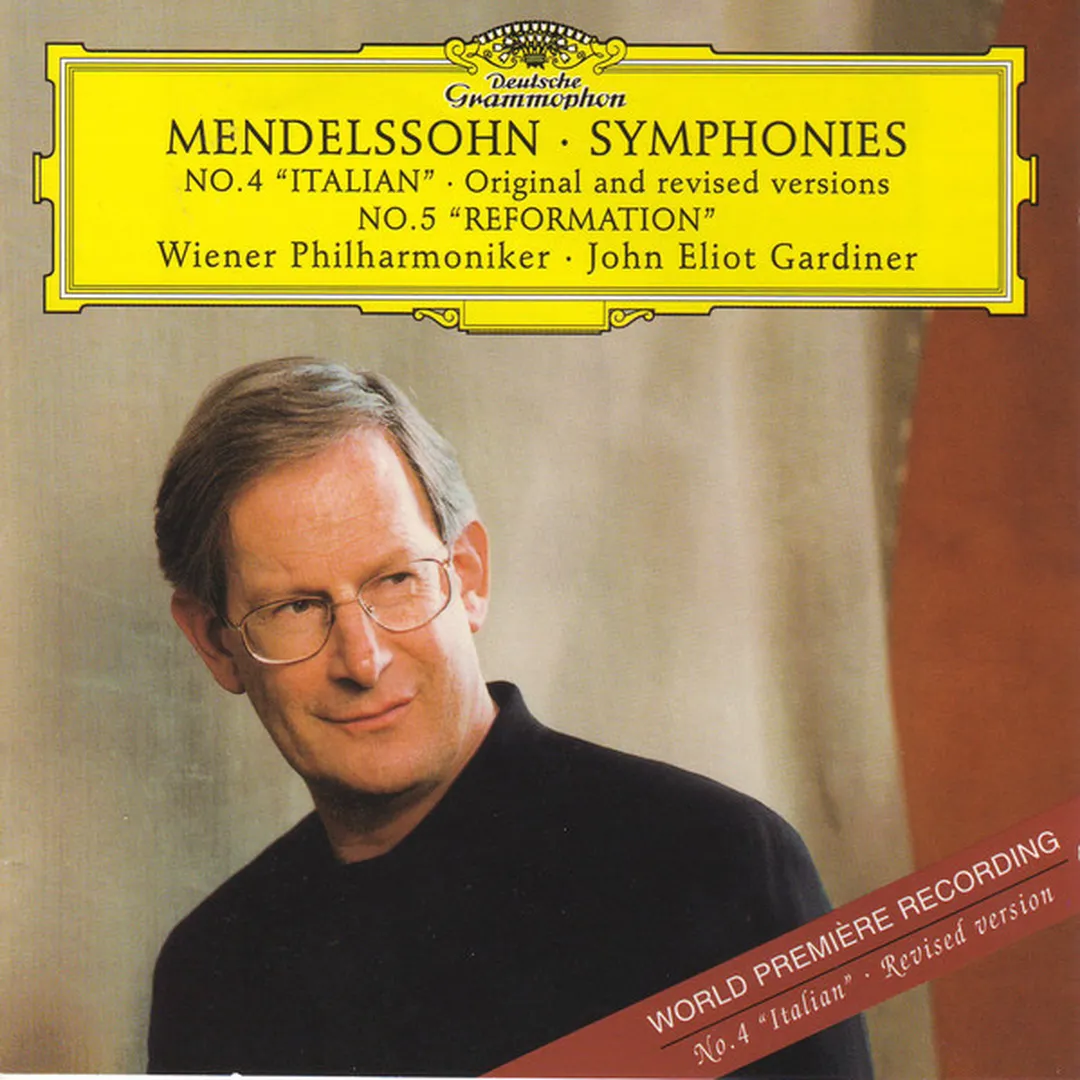 Symphonies No. 4 "Italian", original and revised versions / No. 5 "Reformation"