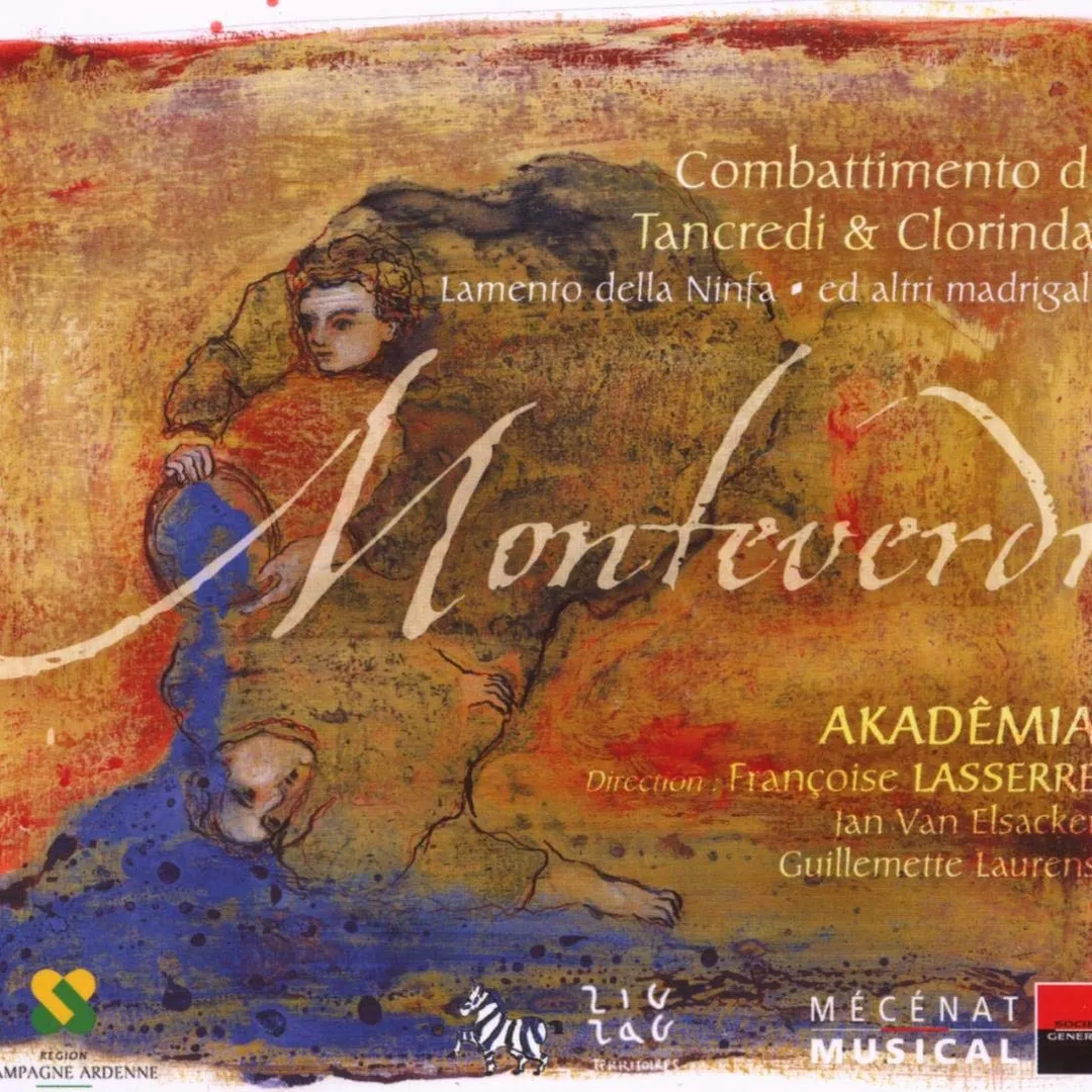 Combattimento di Tancredi e Clorinda / Lamento della ninfa / ed altri madrigali