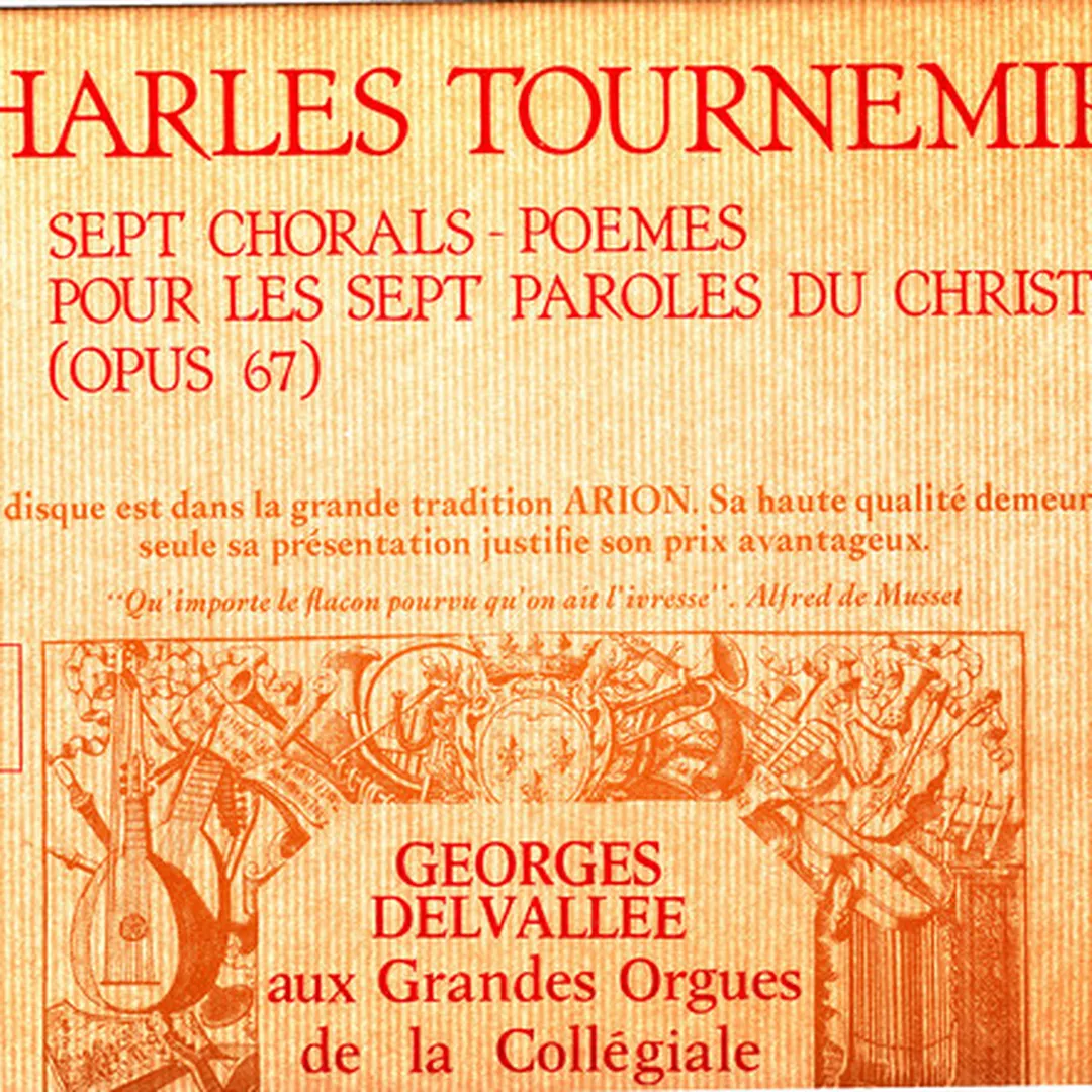 Sept Chorals-Poèmes pour les sept paroles du Christ, op. 67