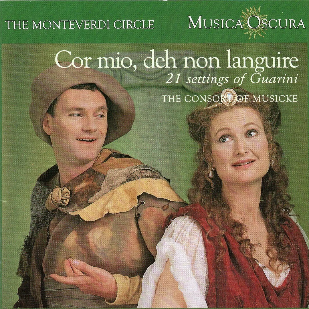Cor mio, deh non languire: 21 Settings of Guarini