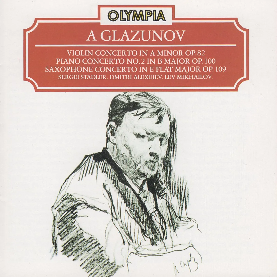 Violin Concerto in A minor, op. 82 / Piano Concerto no. 2 in B major, op. 100 / Saxophone Concerto in E-flat major, op. 109