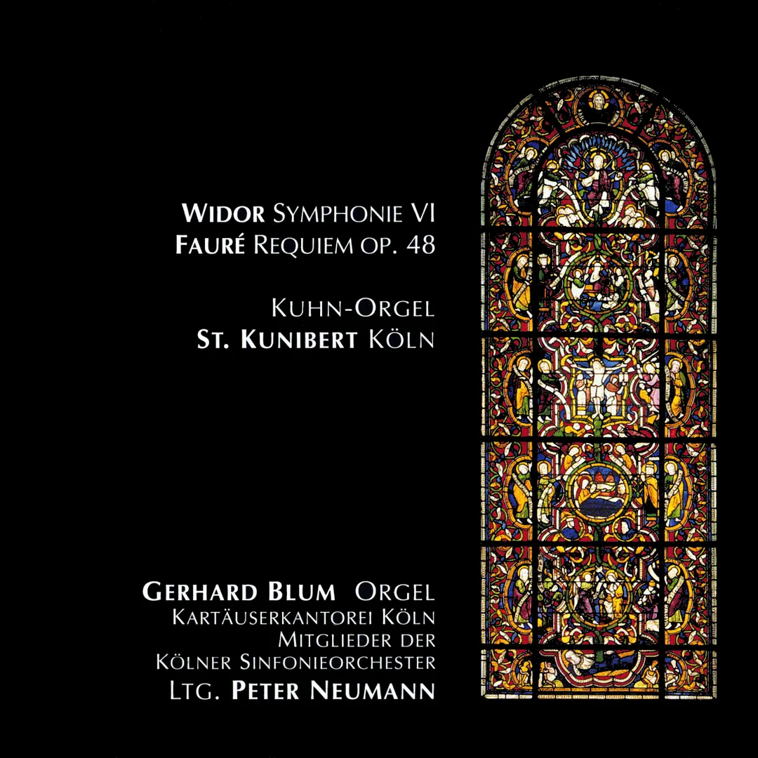 Widor: Symphonie VI / Fauré: Requiem, op. 48