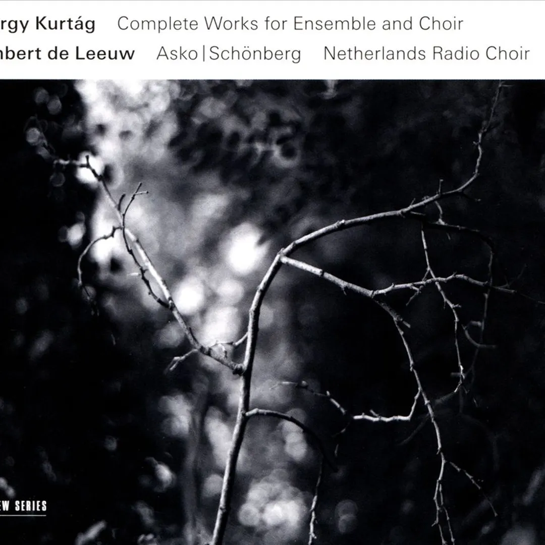 Complete Works for Ensemble and Choir