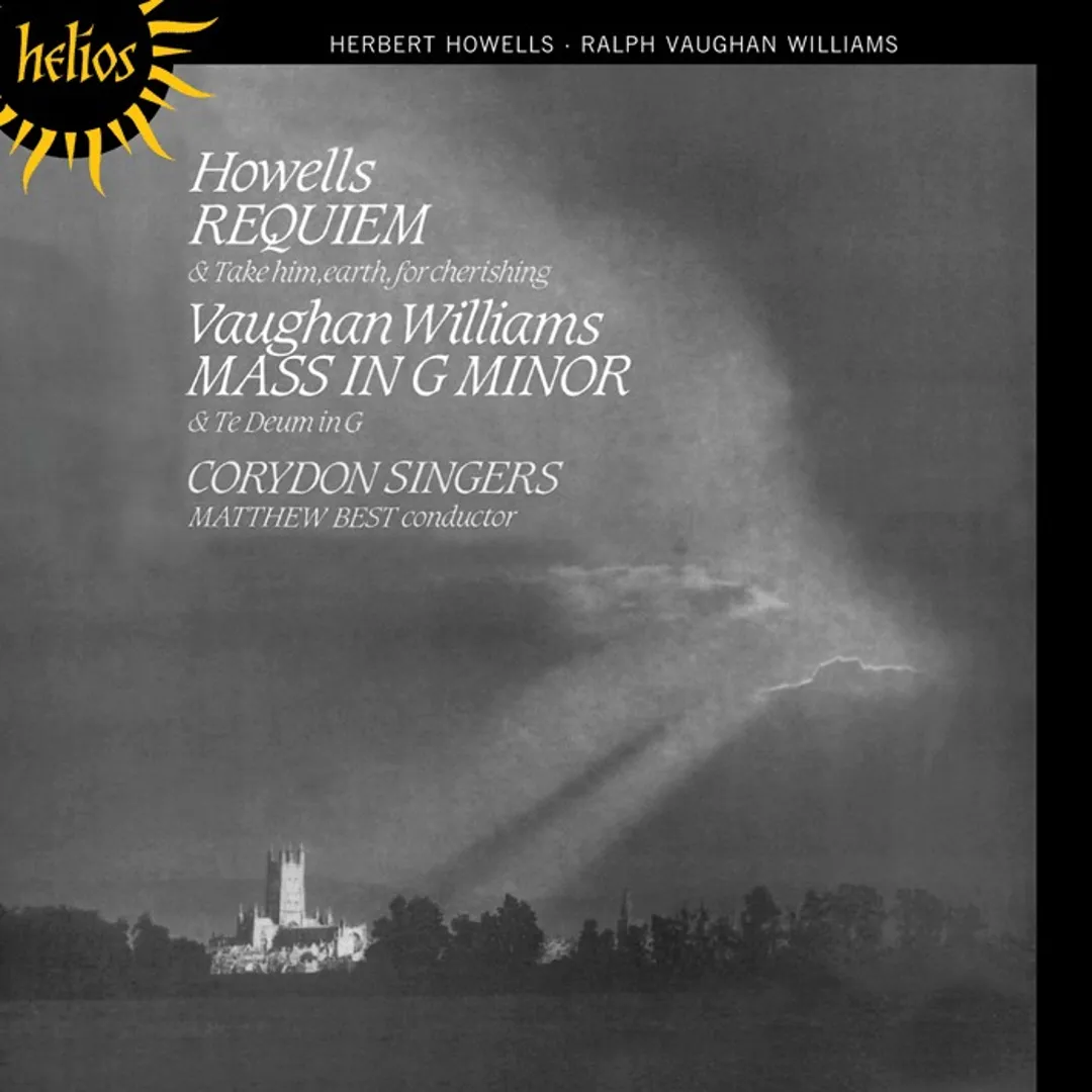 Howells: Requiem / Vaughan Williams: Mass in G minor