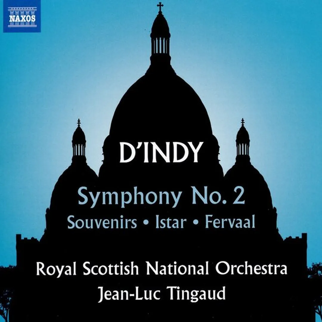 Symphony no. 2 / Souvenirs / Istar / Fervaal