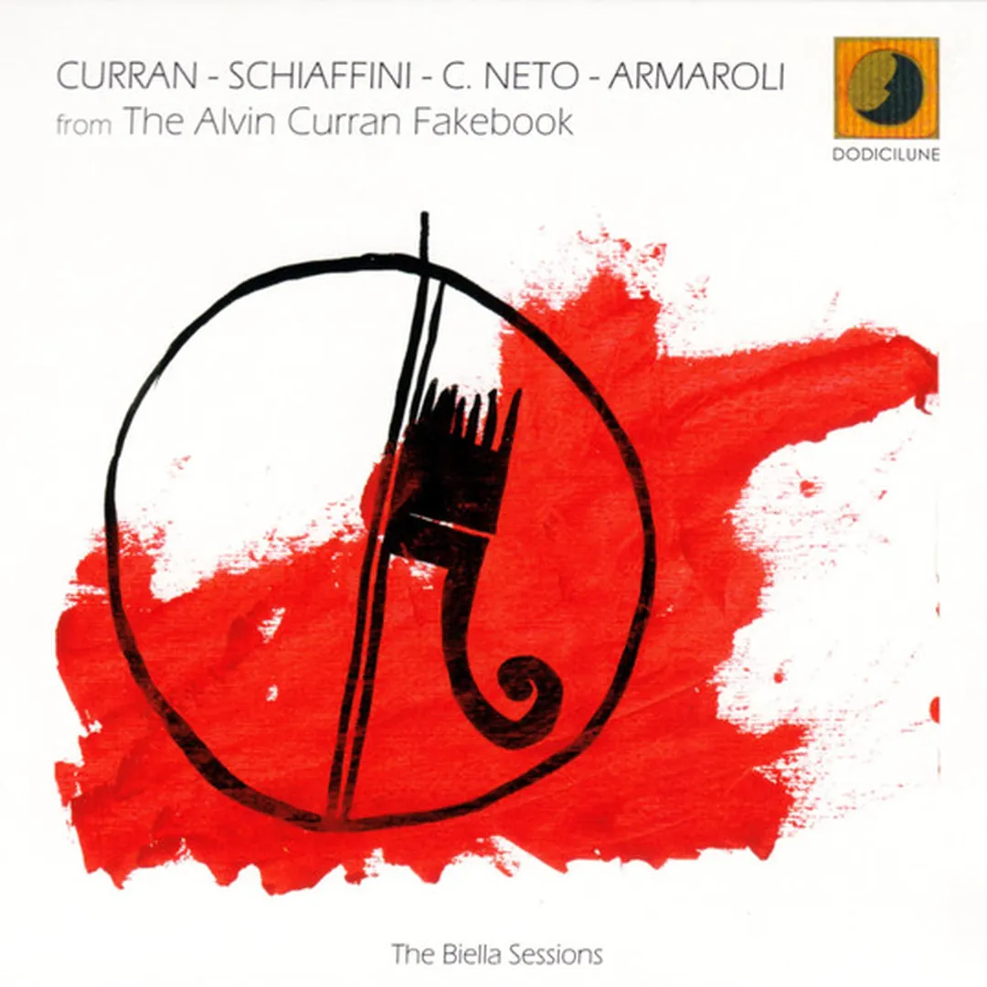 From the Alvin Curran Fakebook - The Biella Sessions