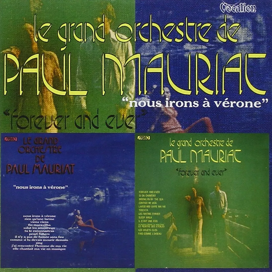 Forever and Ever / Nous irons à Vérone