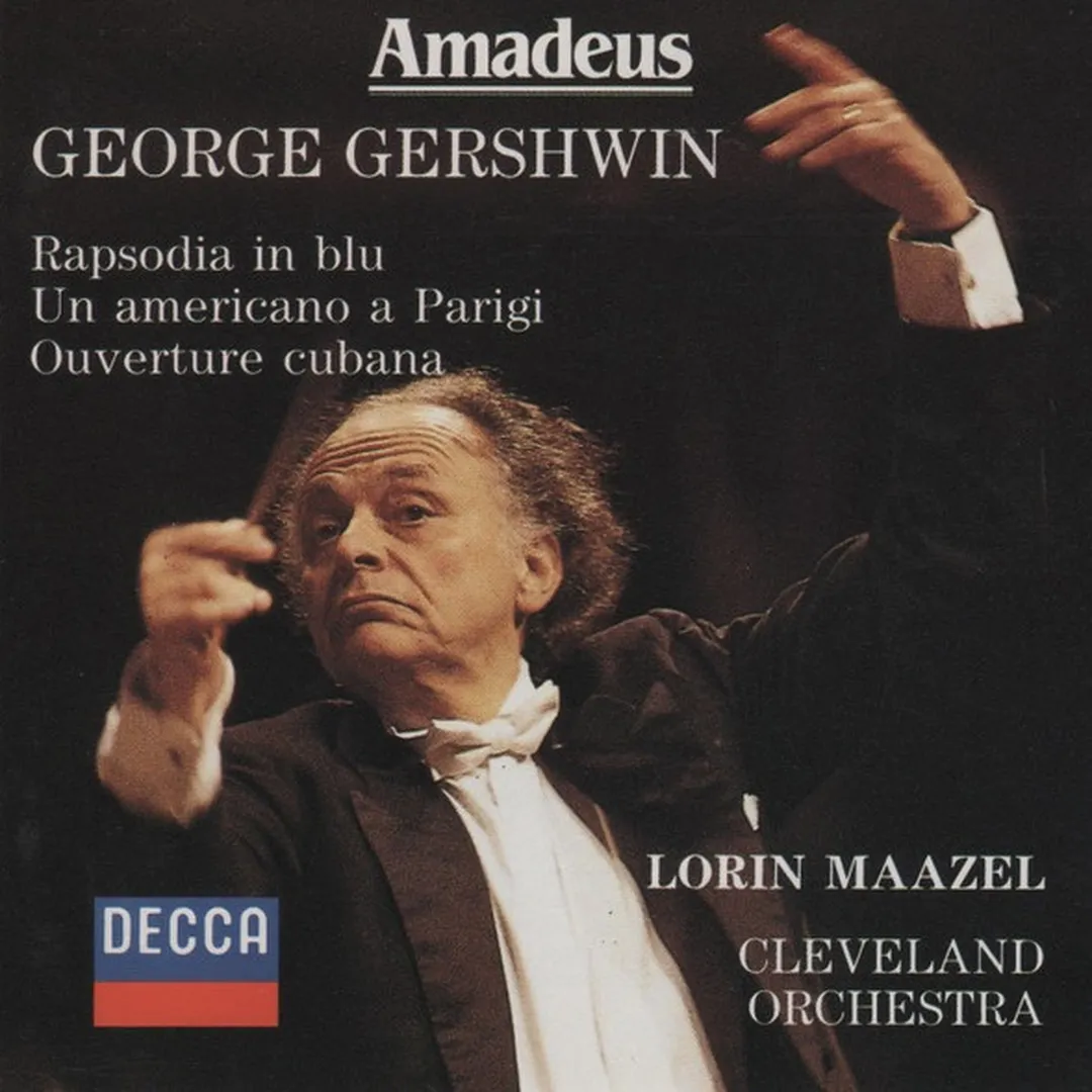 Rhapsody In Blue / An American In Paris / Cuban Overture