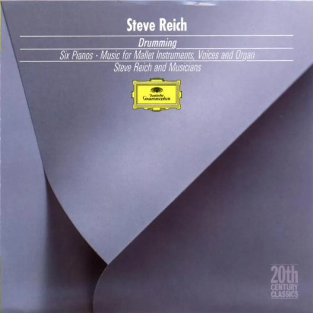 Drumming / Six Pianos / Music for Mallet Instruments, Voices and Organ